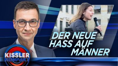 Mehr über den Artikel erfahren Eskalierte Debatte: Der Hass auf Männer greift um sich | KISSLER Kompakt