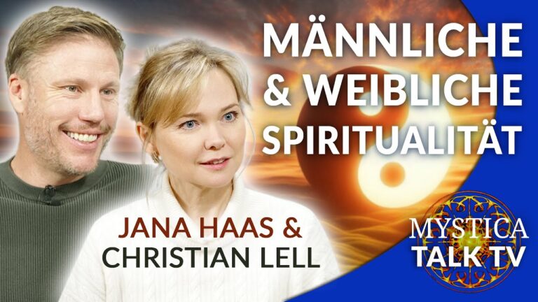 Mehr über den Artikel erfahren Jana Haas & Christian Lell – Befreite weibliche und männliche Spiritualität | MYSTICA.TV