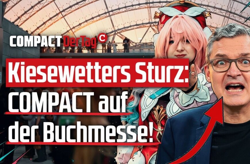 Kiesewetter stürzt: COMPACT auf der Buchmesse!