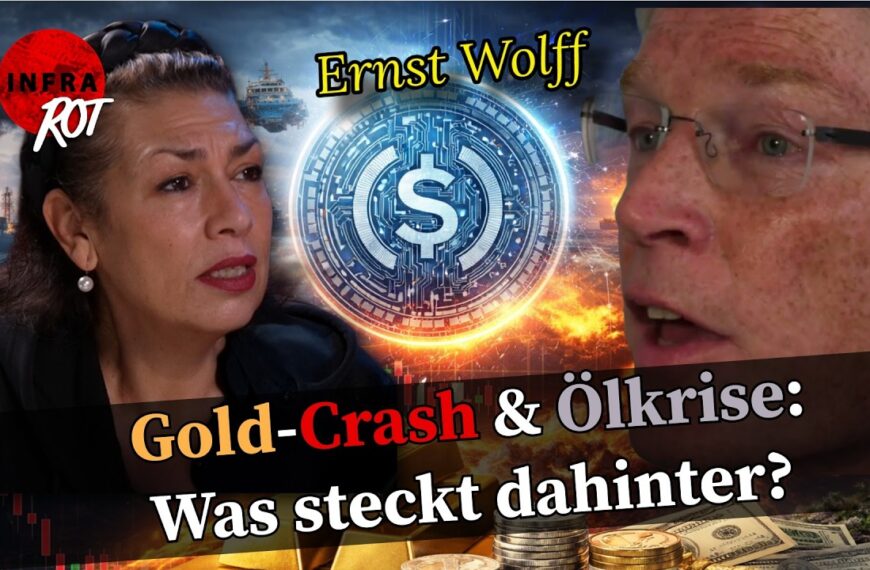 Klare Sicht: Ernst Wolff Gold‑Crash, Ölkrise & digitaler Dollar“