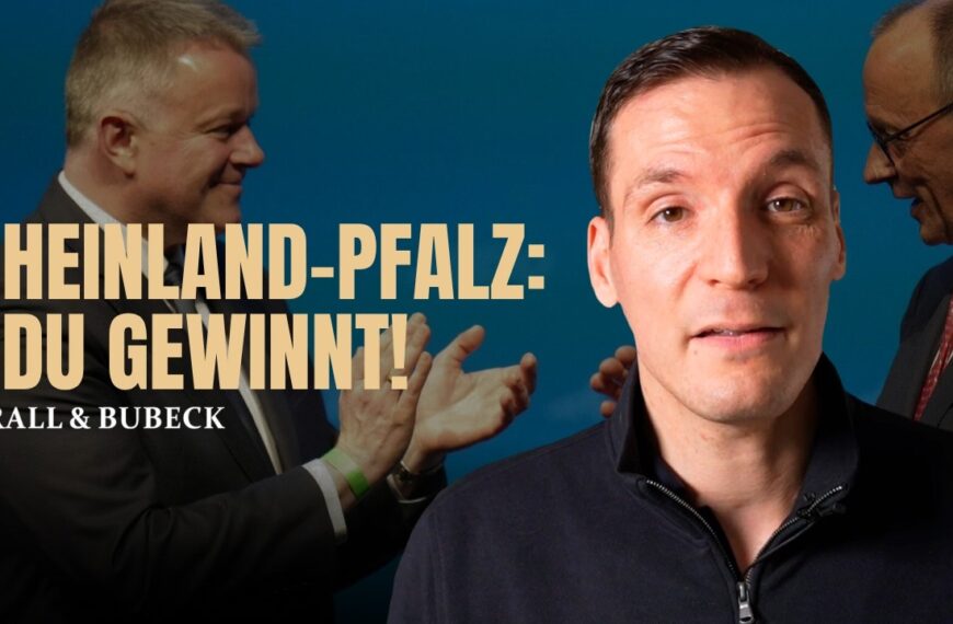 Krall & Bubeck: CDU gewinnt Rheinland-Pfalz – Ihr habt euren Untergang gewählt!