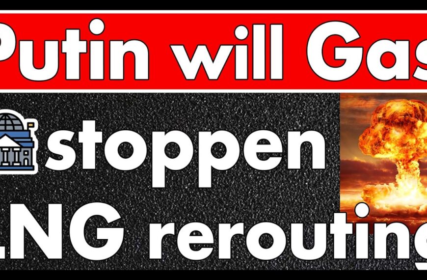 LNG-Tanker drehen ab & Putin denkt über Gasstop für Europa nach! Wir sind im Gasmangel & im Arsch!