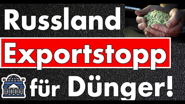 Mehr über den Artikel erfahren Nach Hormuz & China verbietet Russland den Amoniumnitrat Export! Politik streicht den Gartenzaun!