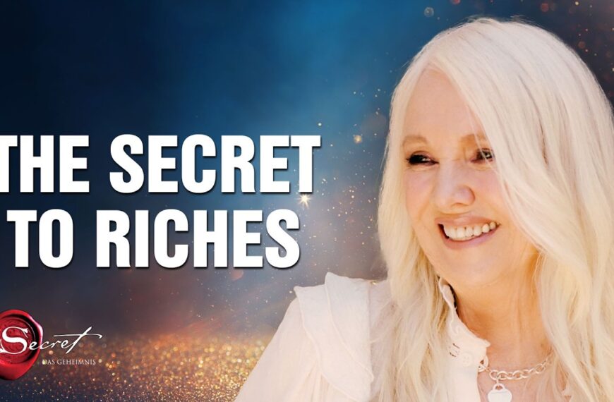 The Secret to Manifesting Wealth revealed | Countdown to Riches – Rhonda Byrne