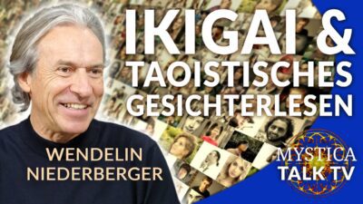 Mehr über den Artikel erfahren Wendelin Niederberger – Finde Deine Lebensaufgabe durch IKIGAI und taoistisches Gesichterlesen