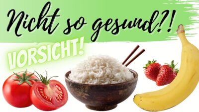 Mehr über den Artikel erfahren 12 Lebensmittel, die ungesünder sind, als Du denkst