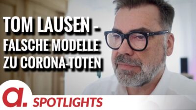 Mehr über den Artikel erfahren Spotlight: Tom Lausen über fehlerhafte Modellierungen zu möglichen Corona-Toten