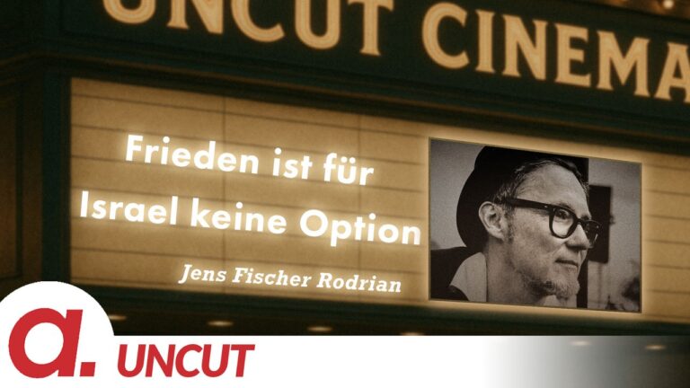 Mehr über den Artikel erfahren Uncut #66: Heute mit Jens Fischer Rodrian | Frieden ist für Israel keine Option