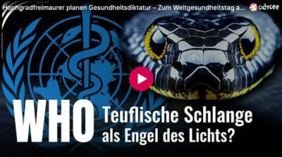 Mehr über den Artikel erfahren Hochgradfreimaurer planen Gesundheitsdiktatur – Zum Weltgesundheitstag am 7.4.26