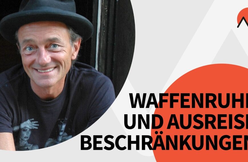 Auf ein Wort zu Waffenruhe und Ausreisebeschränkungen mit Michael Sailer | MANOVA