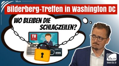 Mehr über den Artikel erfahren Bilderberg-Treffen in Washington DC – wo bleiben die Schlagzeilen?