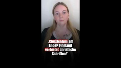 Mehr über den Artikel erfahren „Christentum am Ende? Finnland verbietet christliche Schriften!“ | Sabrina Preuß