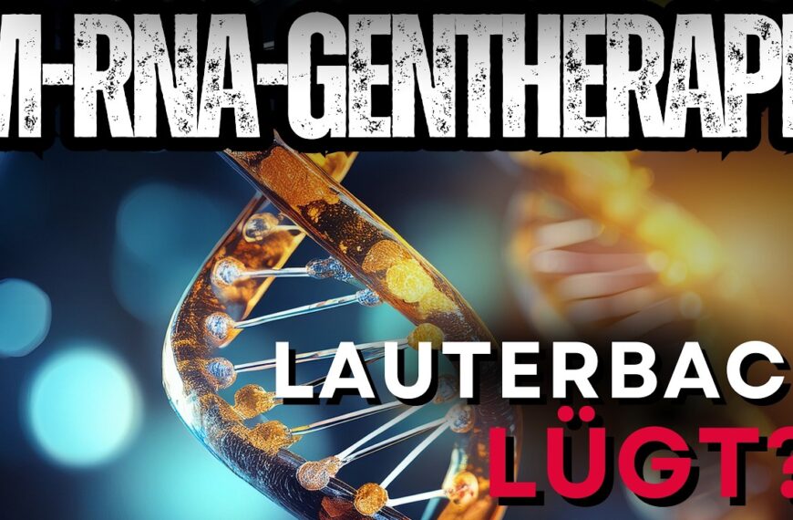 Die Gentherapie-Lüge: Was über mRNA-Injektionen verschwiegen wird