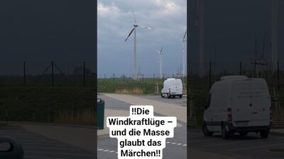 Mehr über den Artikel erfahren ‼️Die Windkraftlüge – und die Masse glaubt das Märchen‼️
