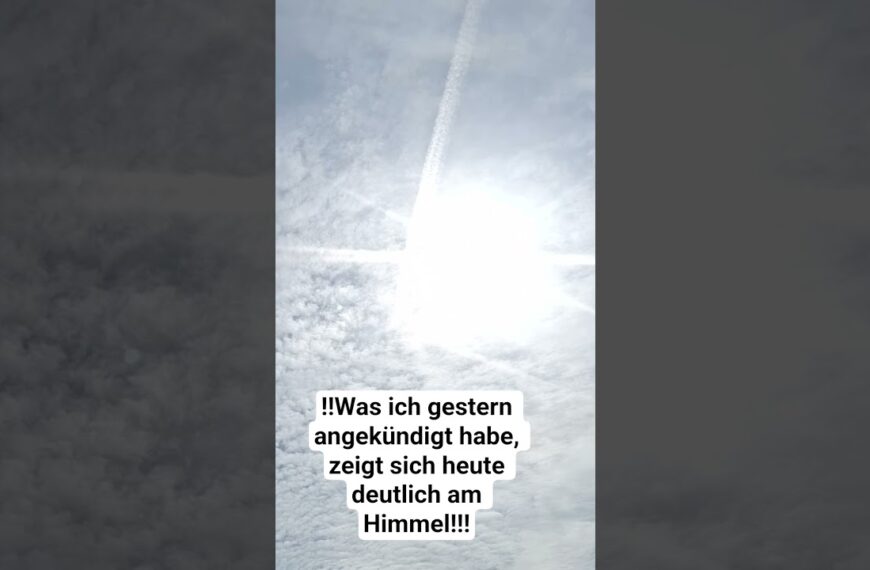 ‼️Was ich gestern angekündigt habe, zeigt sich heute deutlich am Himmel!‼️