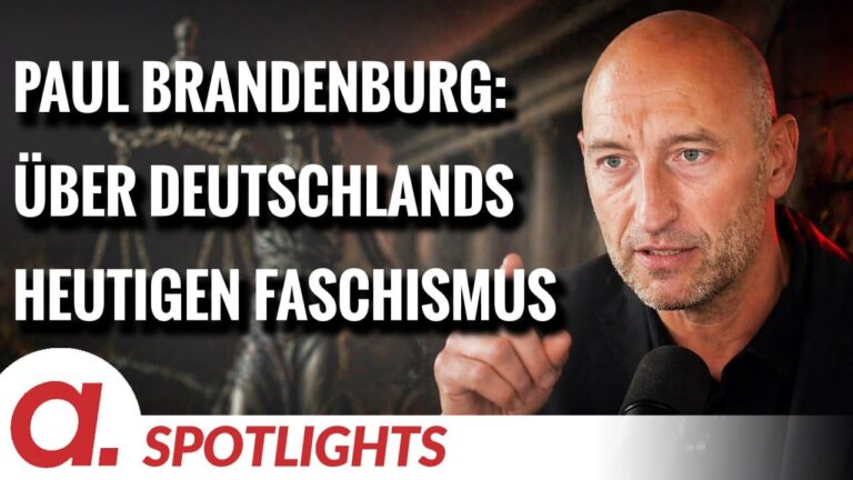 Mehr über den Artikel erfahren Spotlight: Paul Brandenburg über den aktuellen Faschismus in Deutschland