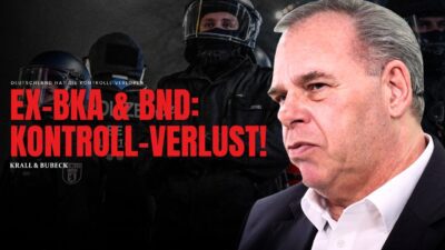 Mehr über den Artikel erfahren Ex-BKA & BND packt aus: „So kaputt ist Deutschland wirklich!“ | Krall & Bubeck