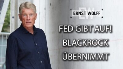 Mehr über den Artikel erfahren FED gibt auf! Blackrock übernimmt Kontrolle über dein Geld! I Ernst Wolff