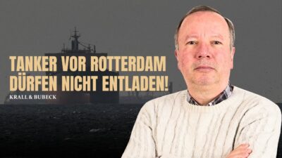 Mehr über den Artikel erfahren GEISTERSCHIFFE vor Rotterdam: Öl ist da – aber IHR bekommt es nicht! | Krall & Bubeck