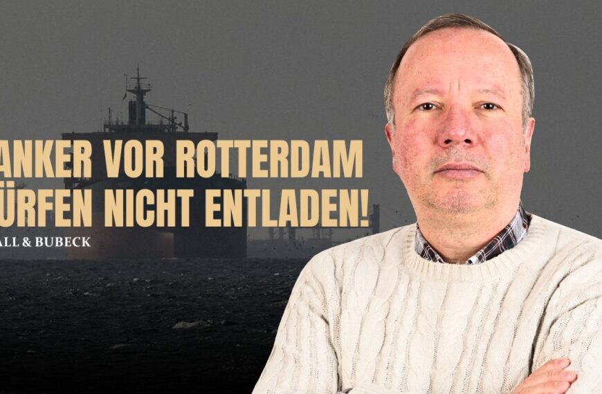 GEISTERSCHIFFE vor Rotterdam: Öl ist da – aber IHR bekommt es nicht! | Krall & Bubeck