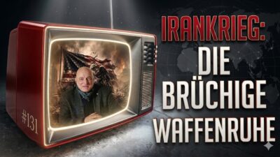 Mehr über den Artikel erfahren IRANKRIEG: DER BRÜCHIGE WAFFENSTILLSTAND