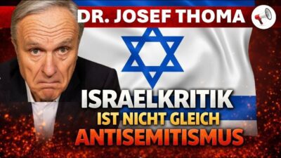 Mehr über den Artikel erfahren Israelkritik ist nicht automatisch Antisemitismus | Dr. Josef Thoma