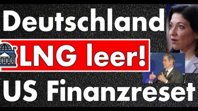 Mehr über den Artikel erfahren LNG in Deutschlang leer & US-Finanzminister deutet Reset des Finanzsystems an? Hormuz bleibt dicht.