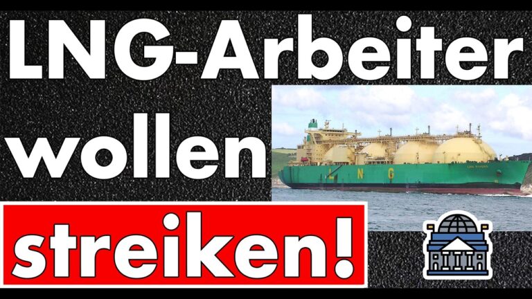 Mehr über den Artikel erfahren LNG-Mitarbeiter wollen Streik! Ukraine baut Atom-Strom aus! Negativer Strompreis morgen -201€/MWh