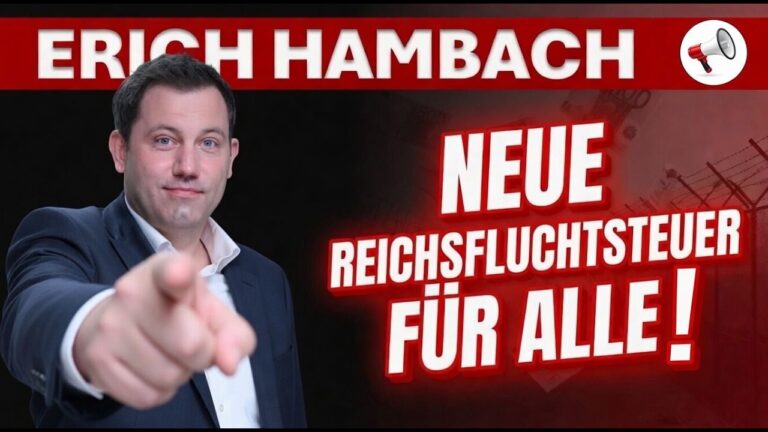 Mehr über den Artikel erfahren Neues Entstrickungsgesetz: Auswandern bald UNMÖGLICH? | Erich Hambach im Interview