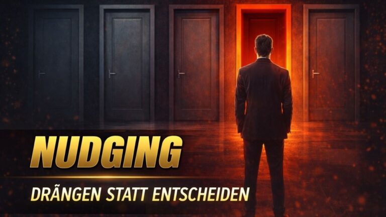 Mehr über den Artikel erfahren Nudging: Wie du manipuliert wirst, ohne es zu merken (Techniken der Manipulation)