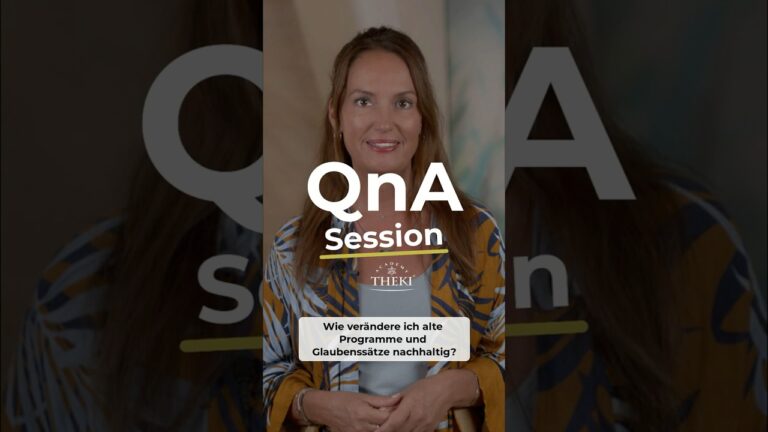 Mehr über den Artikel erfahren QnA – Theta-Zustand: Alte Programme & Glaubenssätze transformieren #shorts
