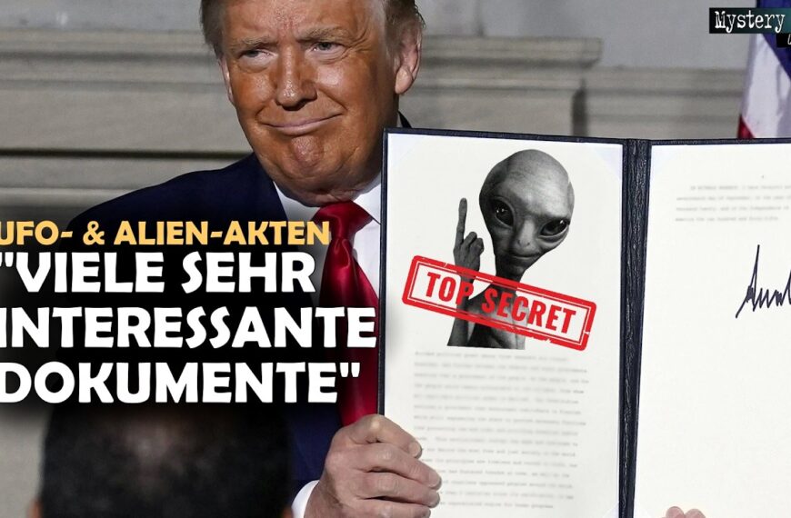 UFO- & Alien-Akten: Trump kündigt „sehr, sehr baldige“ Veröffentlichung an (UAP)