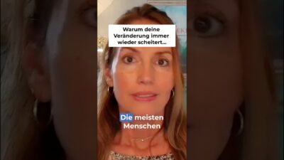 Mehr über den Artikel erfahren Warum deine Veränderungen scheitern (und was du für dich tun kannst) #shorts