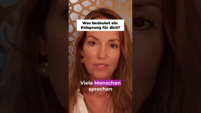 Mehr über den Artikel erfahren Was bedeutet ein Polsprung wirklich? #shorts