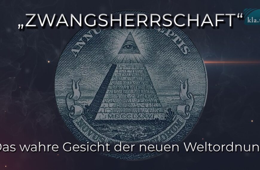 „Zwangsherrschaft“ – Das wahre Gesicht der neuen Weltordnung