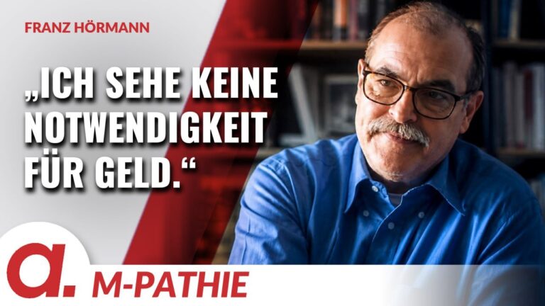 Mehr über den Artikel erfahren M-PATHIE – Zu Gast heute: Franz Hörmann „Befreiung vom Geld“