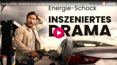 Mehr über den Artikel erfahren Energie-Schock – inszeniertes Drama zum Weichklopfen der Bevölkerung!