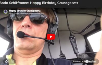 Mehr über den Artikel erfahren Bodo Schiffmann: Happy Birthday Grundgesetz