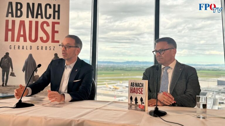 Mehr über den Artikel erfahren „Ab nach Hause“ – Herbert Kickl und Gerald Grosz präsentieren neuen Bestseller