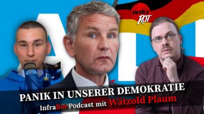 Mehr über den Artikel erfahren BJÖRN HÖCKE BEI UNGESKRIPTET | Infrarot Podcast mit Wätzold Plaum