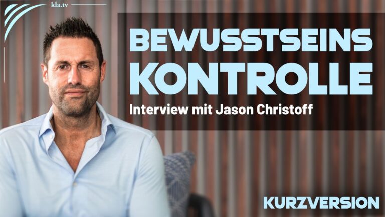 Mehr über den Artikel erfahren Corona: Taktiken der Massenmanipulation Interview mit Jason Christoff