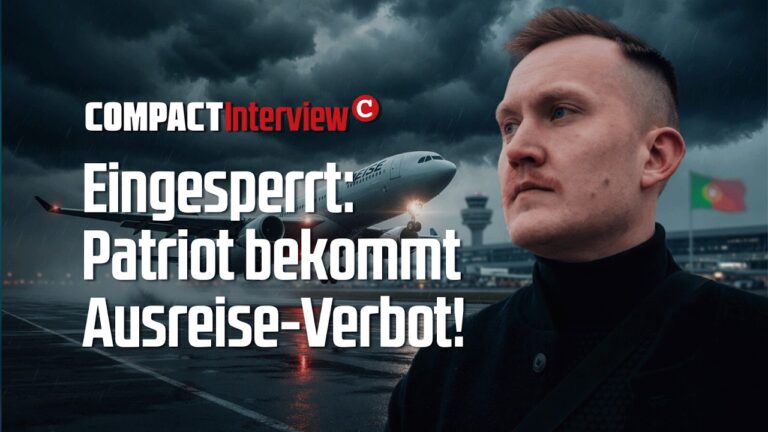 Mehr über den Artikel erfahren Eingesperrt: Patriot bekommt Ausreise-Verbot!