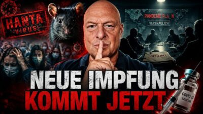 Mehr über den Artikel erfahren 🚨😳 EILT: Neue Impfung für alle kommt! Hantavirus-Pandemie seit Jahren geplant!