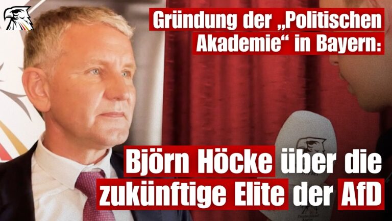 Mehr über den Artikel erfahren Gründung der „Politischen Akademie“ in Bayern: Björn Höcke über die zukünftige Elite der AfD