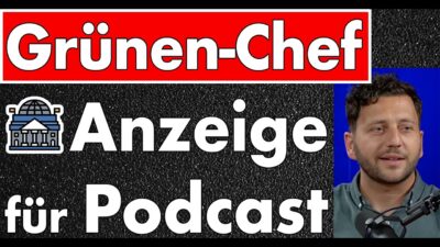 Mehr über den Artikel erfahren Grünen-Chef Banaszak im Podcast und es regnet Strafanzeigen! §89, §111 StGB & §16 WStG