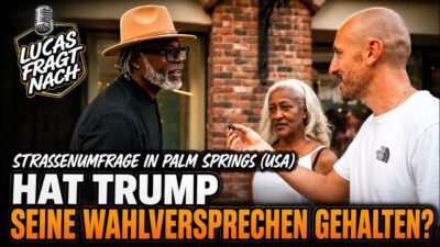 Mehr über den Artikel erfahren Hat Trump seine Wahlversprechen gehalten? – Straßenumfrage in Palm Springs (USA)