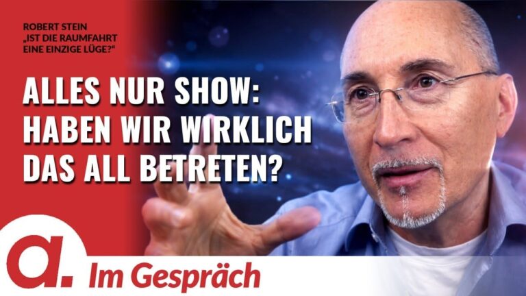 Mehr über den Artikel erfahren Im Gespräch: Robert Stein | Ist die Raumfahrt eine einzige Lüge? | Apolut