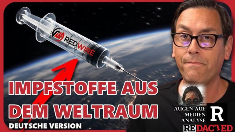 Mehr über den Artikel erfahren Impfstoffe aus dem Weltraum – Das ist weitaus gefährlicher als die Covid-Impfung