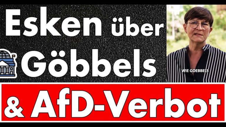 Mehr über den Artikel erfahren Jetzt kommt das AfD-Verbot wieder auf den Tisch! Saskia Esken mit Goebbels-Vergleich & Verbotswahn!