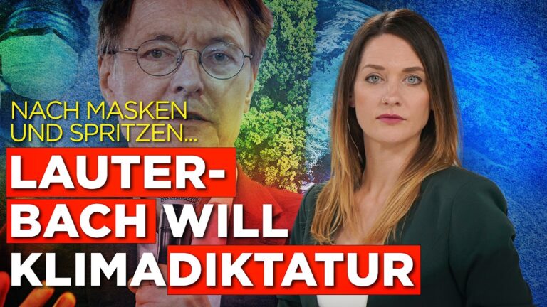 Mehr über den Artikel erfahren Nach Masken und Spritzen… Lauterbach will Klimadiktatur